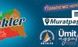 Muratpaşa Belediyesi Yöreler Renkler FEstivali