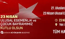 büyükşehir belediyesi 23 Nisan ilanı