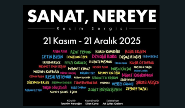 "Sanat nereye?" sergisi 21 Kasım'da açılıyor