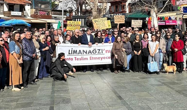 Limanağzı’nı ranta teslim etmeyeceğiz