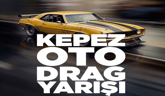 Kepez’de lastikler ısınıyor, rekabet kızışıyor