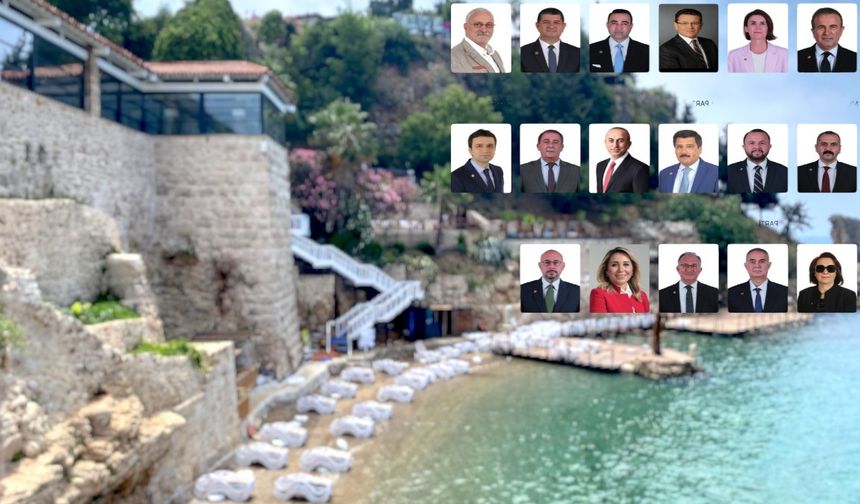 Antalya vekilleri Mermerli Plajı skandalında sınıfta kaldı