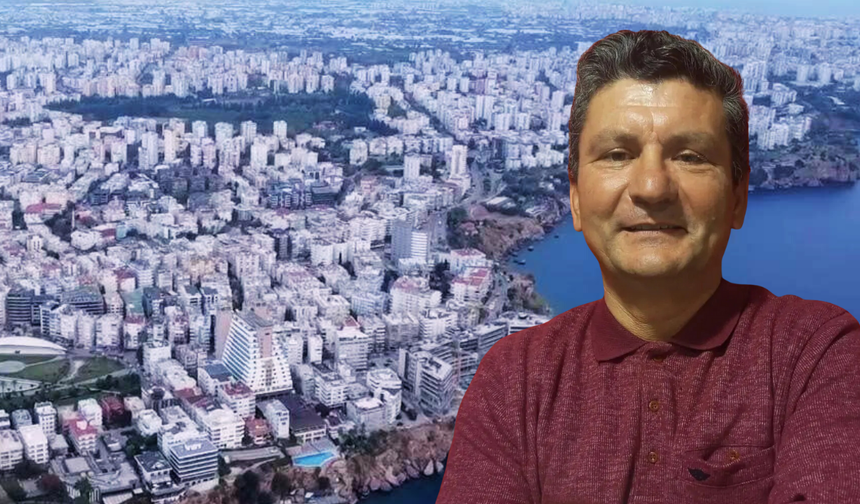 Antalya’nın yapı stoğu için acil çağrı