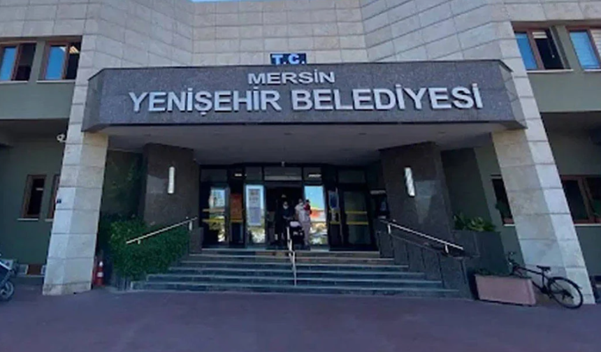 Mersin Yenişehir Belediyesi'ne operasyon